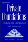 Image for Private Foundations : Tax Law and Compliance 2000 Supplement