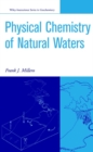 Image for Physical chemistry of natural waters