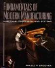 Image for Fundamentals of Modern Manufacturing : Processes and Systems