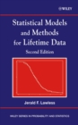 Image for Statistical Models and Methods for Lifetime Data