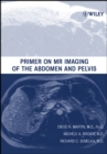Image for Primer on MR Imaging of the Abdomen and Pelvis