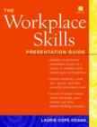 Image for The workplace skills presentation guide