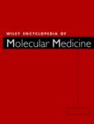 Image for Wiley Encyclopedia of Molecular Medicine