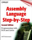 Image for Assembly Language Step-by-Step : Programming with DOS and Linux