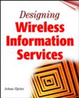 Image for Designing Wireless Information Services