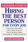 Image for Hiring  : a manager&#39;s guide to hiring the best person for every job
