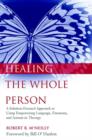 Image for Healing the Whole Person