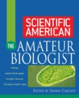 Image for &quot;Scientific American&quot; the Amateur Biologist