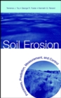 Image for Soil erosion  : processes, prediction, measurement, and control