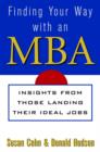 Image for Finding your way with an MBA  : trade secrets from those who made it