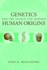 Image for Genetics and the search for modern human origins