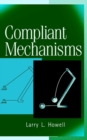 Image for Compliant Mechanisms