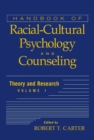 Image for Handbook of racial-cultural psychology and counselingVol. 1: Theory and research
