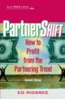 Image for Partnershift  : how to profit from the partnering trend