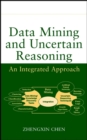 Image for Data Mining and Uncertain Reasoning