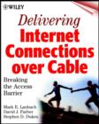 Image for Delivering Internet Connections over Cable
