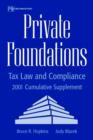 Image for Private Foundations : Tax Law and Compliance 2001 Cumulative Supplement