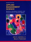 Image for Applied management science  : modeling, spreadsheet analysis and communication for decision making