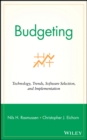 Image for Budgeting  : technology, trends, software selection, and implementation