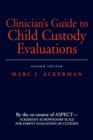 Image for Clinician&#39;s guide for child custody evaluation