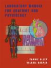 Image for Laboratory Manual for Anatomy and Physiology