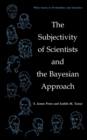 Image for The subjectivity of scientists and the Bayesian statistical approach
