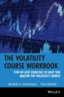 Image for The Volatility Course Workbook