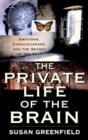 Image for The Private Life of the Brain