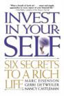 Image for Invest in Your-SELF : Six Secrets to a Rich Life