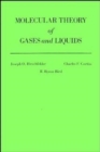 Image for The Molecular Theory of Gases and Liquids