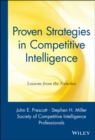 Image for Proven strategies in competitive intelligence  : lessons from the trenches