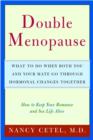 Image for Double menopause  : what to do when both you and your mate go through hormonal changes together