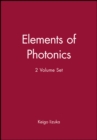 Image for Elements of Photonics, 2 Volume Set