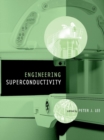 Image for Engineering Superconductivity