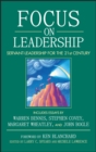 Image for Focus on leadership  : servant-leadership for the 21st century