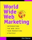 Image for World Wide Web marketing  : integrating the Web into your marketing strategy