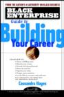 Image for Black Enterprise Guide to Building Your Career