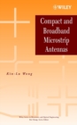 Image for Compact and broadband microstrip antennas