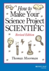 Image for How to make your science project scientific