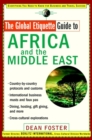 Image for The Global Etiquette Guide to Africa and the Middle East