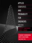 Image for Applied statistics and probability for engineers  : student workbook with solutions