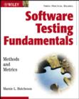 Image for Software testing fundamentals  : methods and metrics