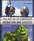 Image for The art of 3D computer animation and effects