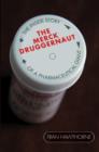Image for The Merck druggernaut: the inside story of a pharmaceutical giant