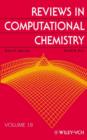 Image for Reviews in Computational Chemistry, Volume 18