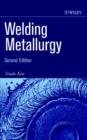 Image for Welding Metallurgy Second Edition