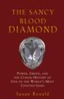 Image for The Sancy Blood Diamond