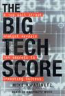 Image for The big tech score: a top Wall Street analyst reveals ten secrets to investing success