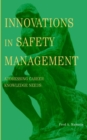 Image for Innovations in safety management  : addressing career knowledge needs