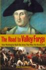 Image for The Road to Valley Forge